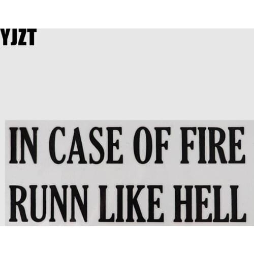 YJZT 17.5CM×7.1CM Vinyl Decal IN CASE OF FIRE RUNN LIKE HELL Car Stickers Black/Silver 13D-0614