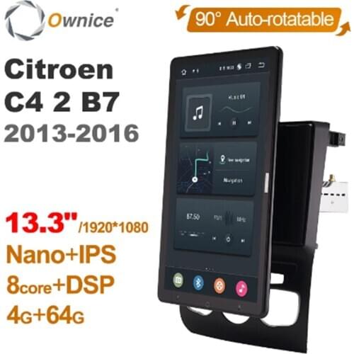 1920*1080 Ownice Android 10.0 Car Radio forCitroen C4 2 B7 2013-2016 Auto Multimedia Video Audio head Unit 13.3" IPS Rotatable