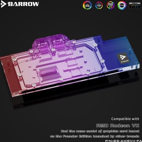 Barrow GPU cooler PC Water Cooling video Water Block for AMD Radeon VII Founder Edition LRC2.0 BS-AMRVII-PA