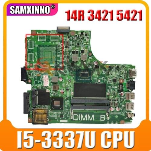 Original For DELL Inspiron 14R 3421 5421 I5-3337U Laptop Motherboard CN-0606R4 0606R4 12204-1 Notebook Mainboard SR0XL DDR3