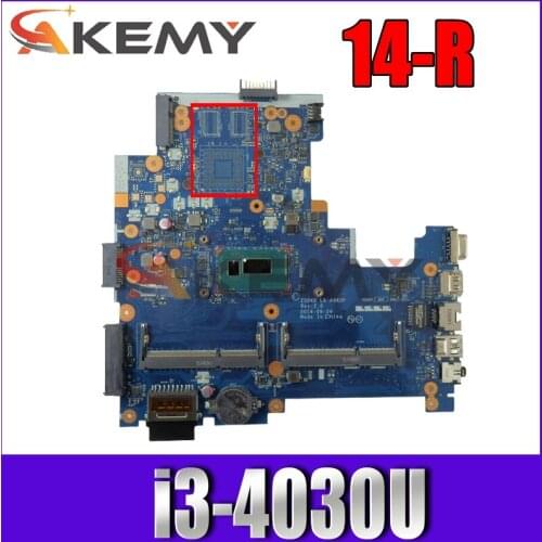 AKemy Laptop motherboard For HP 14-R 240 G3 Core SR1EN I3-4030U Mainboard 779956-001 779956-501 ZS040 LA-A993P tested