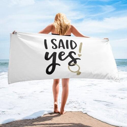 I Said Yes Pool Beach towel swimming Wedding Engagement bride to be Bachelorette hen Party Bridal Shower Travel Honeymoon Gift