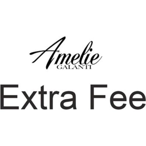 AMELIE GALANTI Extra Fee