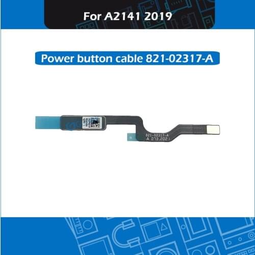 2019 Year Laptop Power Button On/Off Flex Cable for Macbook Pro Retina 16" A2141 Power Button Cable 821-02317-A