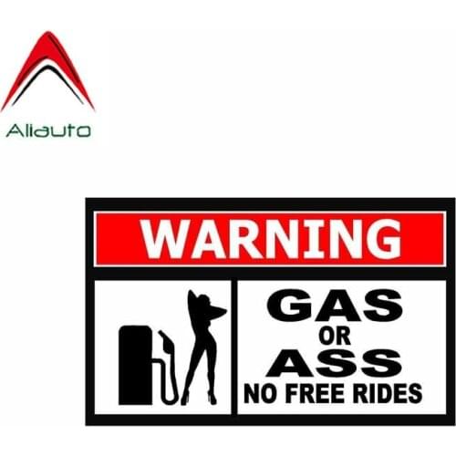 Aliauto Warning Car Sticker Gas or Ass No Free Rides Decal Accessories PVC for Rav4 Vw T5 Jeep Renegade Turk Clio Saab,13cm*8cm