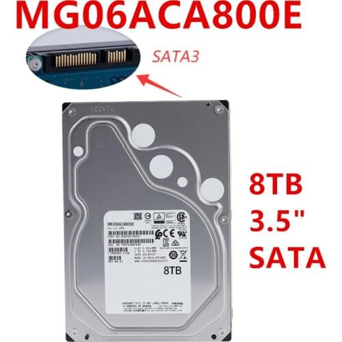 New HDD For Toshiba 8TB 3.5" SATA 6 Gb/s 128MB 7200RPM For Internal HDD For Enterprise Class HDD For MG06ACA800E