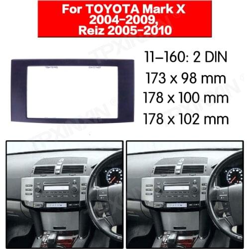 Frame Panel Top Radio Fascia For TOYOTA Mark X 2004-2009, Reiz 2005-2010 Stereo Fascia Dash CD Trim Installation Frame Kit