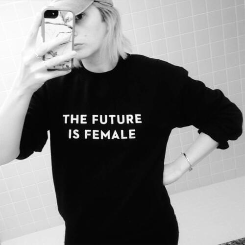 New Arrive Casual Fashion Clothing Sweatshirt THE FUTURE IS FEMALE Hoodies Crewneck Women/Men High Qulaity Cotton Outfits Tops