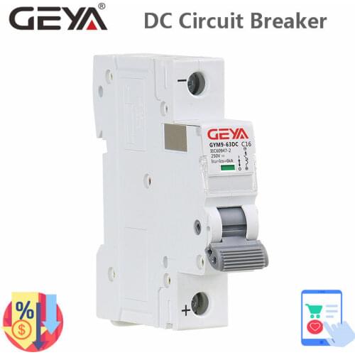 GEYA DC MCB 6KA 1P 250V Mini Circuit Breaker DC 6A 10A 16A 20A 25A 32A 40A 50A 63A