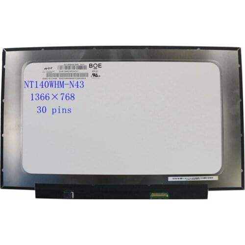 Laptop Lcd Screen Matrix Display NT140WHM-N43 fit N140BGA-EA4 B140XTN07.2 1366*768 EDP 30 pins