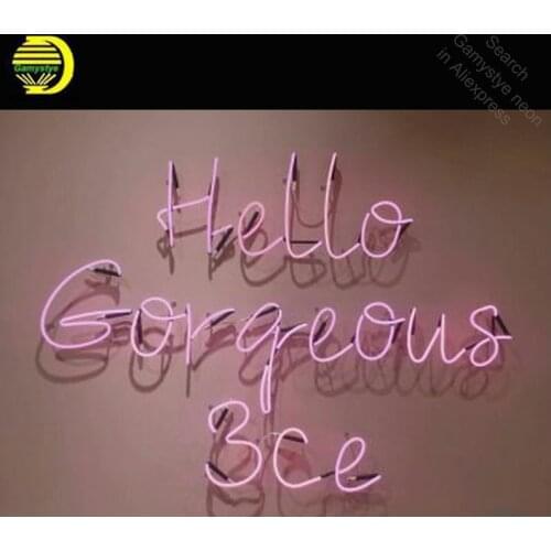 Hello Gorgeous Neon Sign neon bulb Sign Glass Tube neon light Recreation Beer Iconic vintage Sign Advertise personalized Lamps