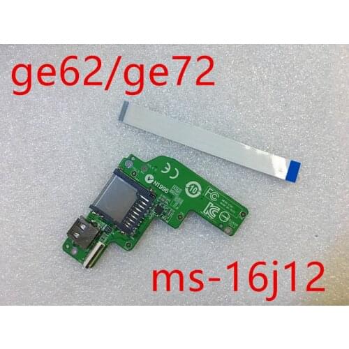 MS-16J12 Switch board For MSI GE62 GE72 GP62 GP72 PE70 PE60 GL72 GL62 USB IO Board SD CABRD BOARD WITH CABLE