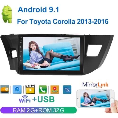 2Din Android 9.1 For Toyota Corolla \ Ralink Android 2014 2015 2016 Car Radio Multimedia Player navigation gps 10.1inch