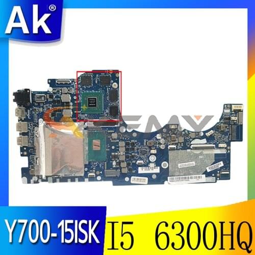 Akemy BY511 NM-A541 Is Suitable For Lenovo Y700-15ISK Y700 Notebook Motherboard 5B20K28160 CPU I5 6300HQ GPU GTX960M 100% Test