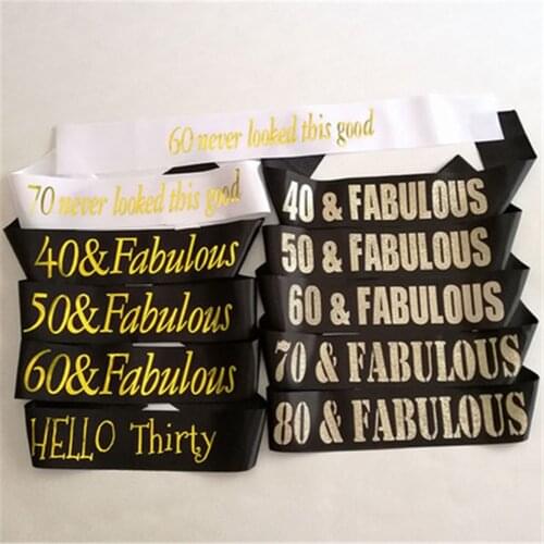 1Pcs 30 40 50 60 70 80 Years Old Satin Sash Happy Birthday Party Anniversary Adult Dirty Thirty Woman 30th Birthday Decorations