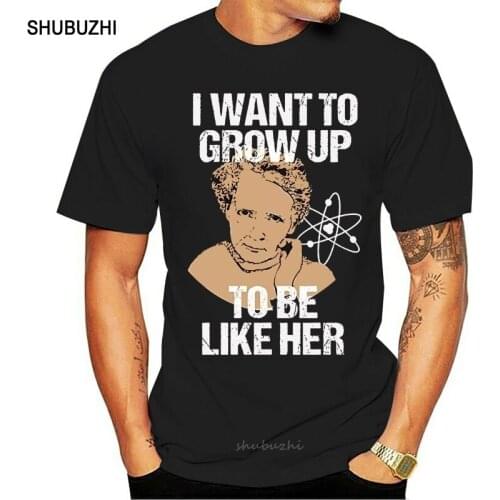 Funny Science Marie Curie Tshirt Women in STEM Gift men cotton tshirt summer brand teeshirt euro size