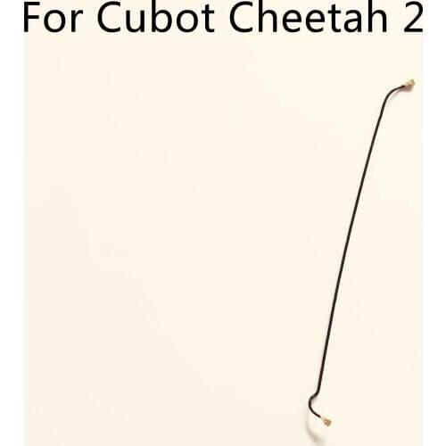 Cubot Cheetah 2 Used Phone Coaxial Signal Cable For Cubot Cheetah 2 MT6753 5.5" 1080x1920 Smartphone
