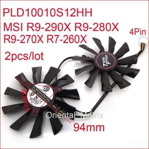 Free Shipping NEW 2pcs/lot PLD10010S12HH 95mm 4Pin VGA Fan For MSI R9-290X R9-280X R9-270X R7-260X Graphics Card Fan