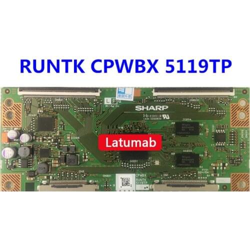 Latumab RUNTK CPWBX 5119TP TCON Board for Sharp Logic board for 60inch 70inch 80inch TV
