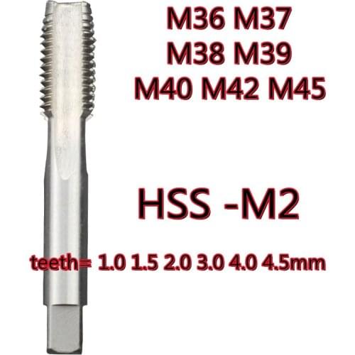 High quality M36 M37 M38 M39 M40 M42 teeth=1.0 1.5 2.0 3.0 4.0mm HSS-M2 Machine tap Processing: steel Free shipping