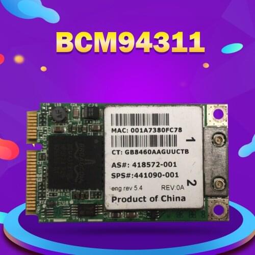 Wireless Adapter Card for HP SPS:441075-002 Broadcom bcm4311 bcm94311 BCM94311MCG Wireless Wifi Mini PCI-E Network Card