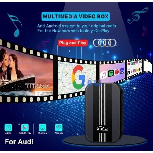 Apple CarPlay Wireless Carplay Car Radio Multimedia Box for Audi A3 A4 A6 Avant Plug & Play Auto Android Navigation Video Box
