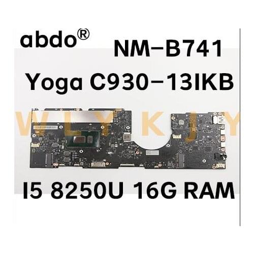 EYG70 NM-B741 for Lenovo Yoga C930-13IKB laptop motherboard CPU i5 8250U 16G RAM 5B20S72098 has been fully tested and 100% worki