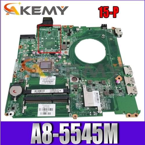 For HP Pavilion 15-P AM5545 Notebook Motherboard DAY23AMB6C0 DDR3 Mainboard