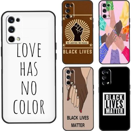 Fashion BLACK LIVES MATTER Case For OnePlus 8T 7T Nord 7 8 9 Pro Cover For Realme 8 7 6 Pro Q3 C3 C11 C15 C21 GT Neo
