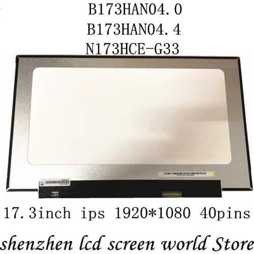 NV173FHM-N44 V3.1 fit B173HAN04.0 fit B173HAN04.4 N173HCE-G33 eDP 40 PINS 72% COLOR Laptop LCD Screen144HZ