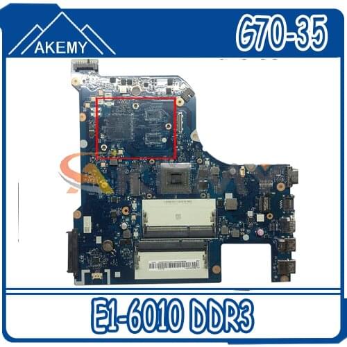Akemy CG70A NM-A671 Motherboard For Lenovo G70-35 Laptop Motherboard CPU E1-6010 DDR3 100% Test