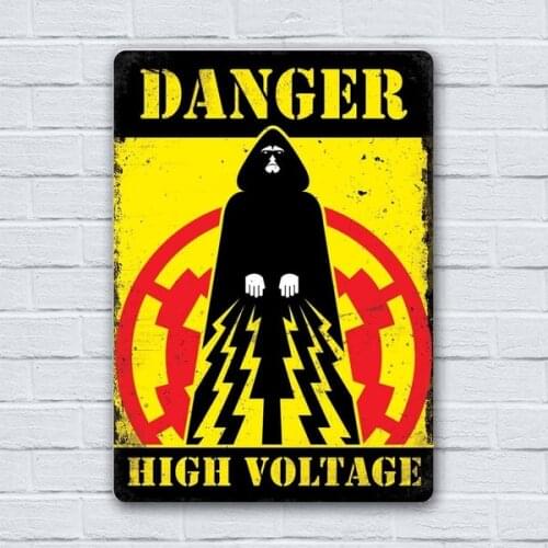 Danger High Voltage -Metal Wall Sign Plaque Art- Emperor Star Sith Wars