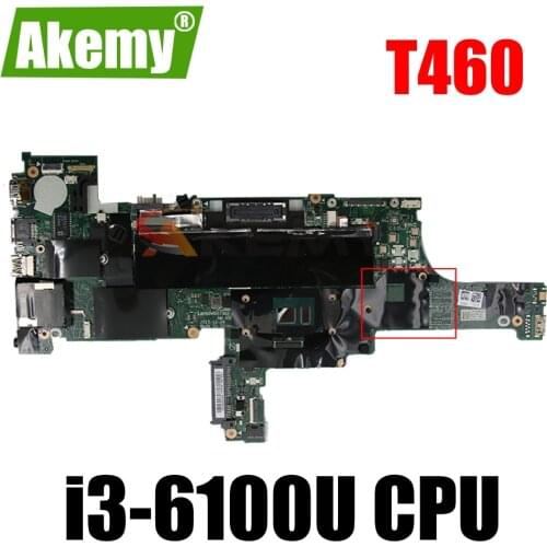 Laptop motherboard For LENOVO Thinkpad T460 Core i3-6100U SR2EU 01AW322 NM-A581 Mainboard Tested 100