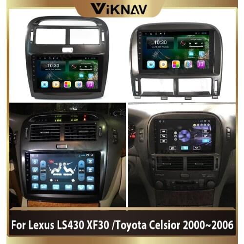 Android 10.0 car radio GPS navigation For Lexus LS LS430 XF30 For Toyota Celsior 2000~2006 stereo auto multimedia player