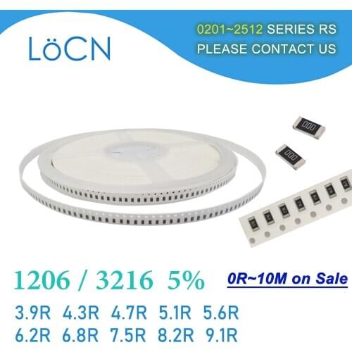 1206 J 5% 5000pcs 3.9R 4.3R 4.7R 5.1R 5.6R 6.2R 6.8R 7.5R 8.2R 9.1R OHM 3216 SMD resistor LoCNService 3R9 4R3 4R7