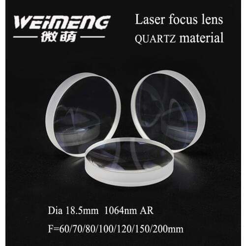 Weimeng hot-selling laser focusing lenses 18.5mm F=60/70/80/100/120/150/200mm quartz 1064nm for laser cutting welding machine