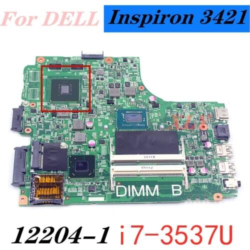 For DELL Inspiron 3421 5421 CN-04FF3M 04FF3M 4FF3M 4FF3M Laptop Motherboard i7-3537u GT730M 12204-1 PCB: 5J8Y4 100% fully tested