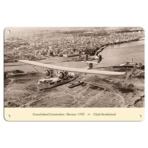 Consolidated Commodore Clipper - Havana 1929 - Pan American Airways - Aviation Poster by Clyde Sunderland Metal Tin Sign