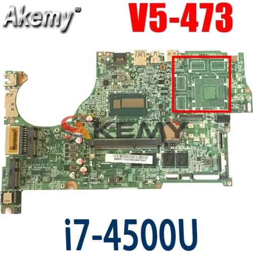 Akemy laptop Motherboard For ACER Aspire V5-473 i7-4500U Mainboard DAZRQMB18F0 SR16Z DDR3