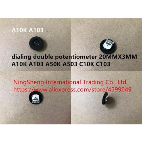 Original new 100% dialing double potentiometer 20MMX3MM A10K A103 A50K A503 C10K C103 (SWITCH)