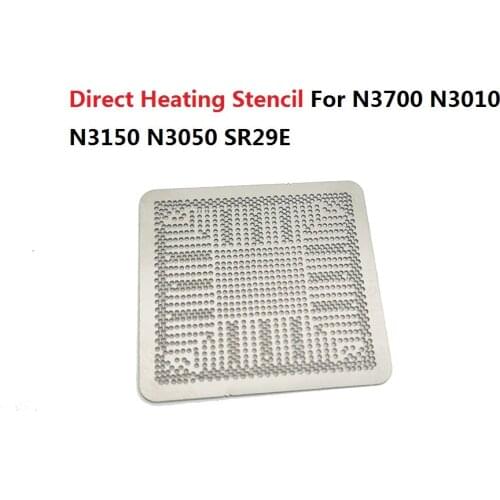 BGA Stencil For N3700 N3010 N3150 N3050 N3710 N3060 SR2A7 SR2A8 SR2A9 SR29H SR29E SR29F SR2KL SR2KN SR2KM Direct Heating Reball