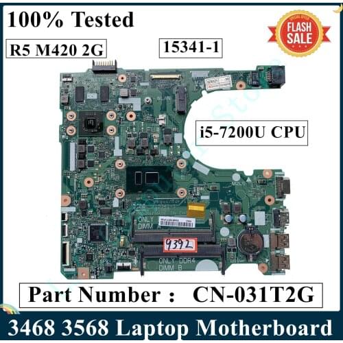 LSC For Dell Vostro 3468 3568 Laptop Motherboard i5-7200U R5 M420 2G 15341-1 91N85 CN-031T2G 031T2G 31T2G DDR4 MB 100% Tested