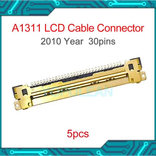5pcs New For iMac 21.5" A1311 I-PEX LCD LED LVDS Cable Connector Golden 30 pins 2010 year