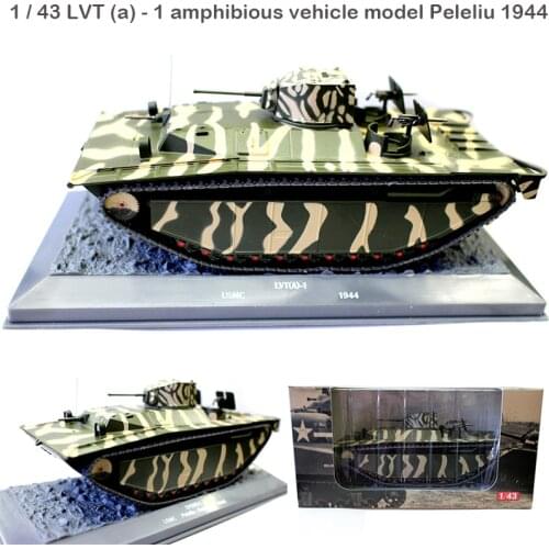 Rare fine World War II US 1 / 43 LVT (a) - 1 USMC amphibious vehicle Peleliu 1944 September 1944 Alloy collection model