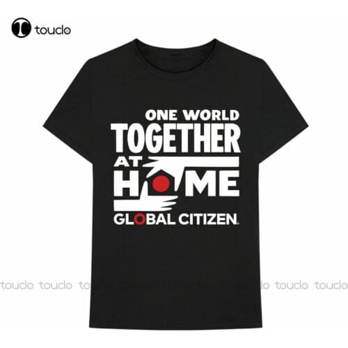 One World Together At Home Global Citizen T-Shirt S-5XL dad shirts