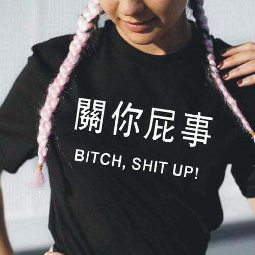 Fashion Bitch Shit Up Japanese Letters Women Tshirt Short Sleeve Funny Shirt Tee Shirt Femme Hipster Harajuku T-shirt Women Tops