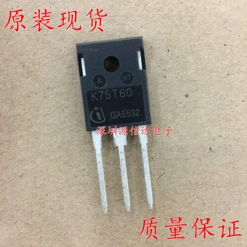Brand new original IKW75N60T K75T60 75A 600V IGBT pipe for TO-247 welding machine inverter