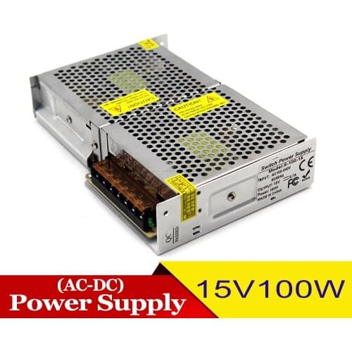 New 15V 6.7A 100W Switch Power Supply Driver Transformers AC100-240V To DC15V SMPS for CCTV Lighting CNC Router Motor