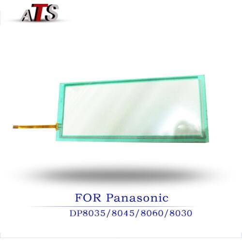 Touch Screen For Panasonic DP 8035 8045 8060 8030 compatible DP8035 DP8045 DP8060 DP8030 Printer spare parts