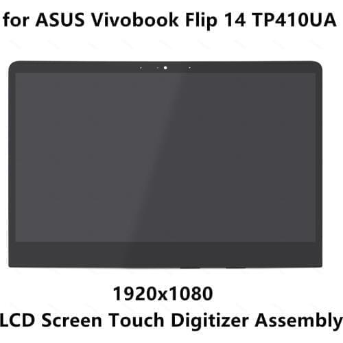 Full LCD Screen Display Touch Digitizer Assembly 1920x1080 for ASUS Vivobook Flip 14 TP410UA-DS71T TP410UA-MH51T TP410UA-DH54T